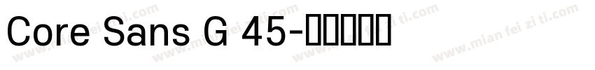 Core Sans G 45字体转换